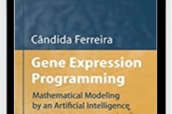 Gene Expression Programming (2nd Ed.) - Candida Ferreira