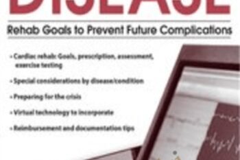 Cardiac Disease: Rehab Goals to Prevent Future Complications - Robin Gilbert