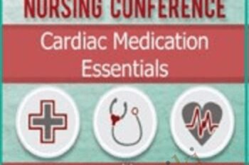 Cardiac Medication Essentials: 2016 Critical Care Nursing Conference - Dr. Paul Langlois