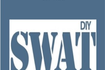 DIY SWAT - Carrie Wilkerson and Paul Evans