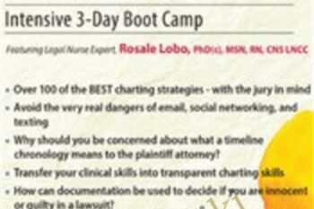 Certificate in Legal Nursing Documentation: Intensive 3-Day Boot Camp - Rosale Lobo