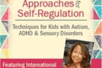 Certificate in Neurological Approaches for Self-Regulation: Techniques for Kids with Autism