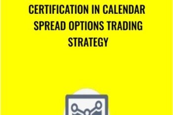 Certification in Calendar Spread Options Trading Strategy - Saad T. Hameed (STH)