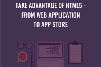 Take Advantage of HTML5-From Web Application to App Store - Ch Muhammad Osama
