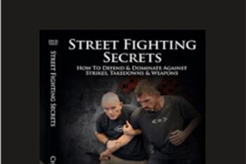 Street Fighting Secrets - Chad Lyman