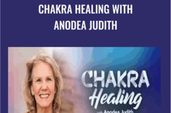Chakra Healing - Anodea Judith