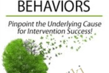Challenging Dementia Behaviors: Pinpoint the Underlying Cause for Intervention Success! - M. Catherine Wollman