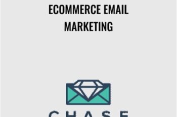 Ecommerce Email Marketing - Chase Dimond