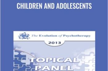 Children and Adolescents - John Gottman & Others