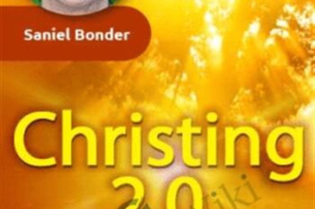 Christing 2.0 - Saniel Bonder