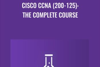 Cisco CCNA (200-125): The Complete Course - Lazaro Diaz