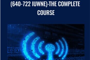 Cisco CCNA Wireless (640-722 IUWNE): The Complete Course - Lazaro Diaz