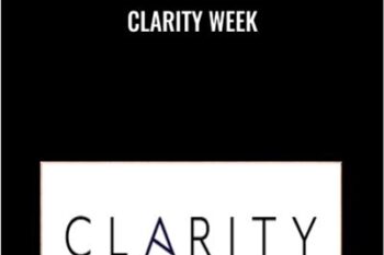 Clarity Week - Kaye Putnam