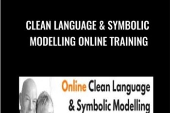 Clean Language & Symbolic Modelling Online Training - James Lawley & Penny Tompkins