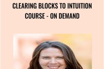 Clearing Blocks to Intuition Course-On Demand - Wendy De Rosa