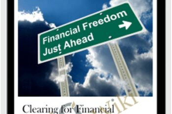 Clearing for Financial Freedom - Michael David Golzmane