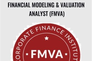 Financial Modeling and Valuation Analyst (FMVA) - Corporatefinanceinstitute