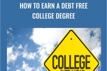 How To Earn A Debt Free College Degree - Cy Vanover