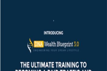 DNA Wealth Blueprint 3.0 - Andrew Fox and Peter Parks