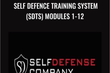 Self Defence Training System (SDTS) Modules 1-12 - Damian Ross