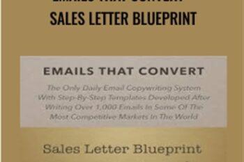 Emails That Convert + Sales Letter Blueprint - Danavir Sarria