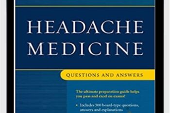 Headache Medicine: Questions and Answers - Dara Jamieson