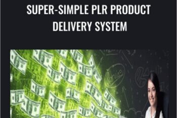 Super-Simple PLR Product Delivery System - Dave Espino