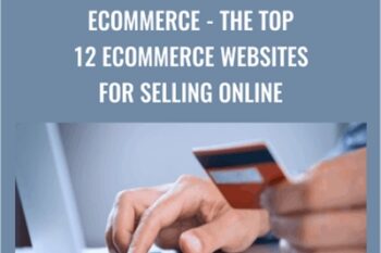 eCommerce - The Top 12 Ecommerce Websites For Selling Online - Dave Espino