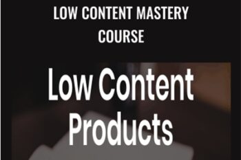 Low Content Mastery Course - David Ford