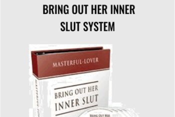 Bring Out Her Inner Slut System - David Shade