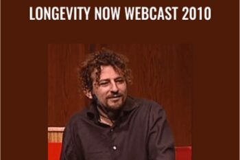 Longevity Now Webcast 2010 - David Wolfe