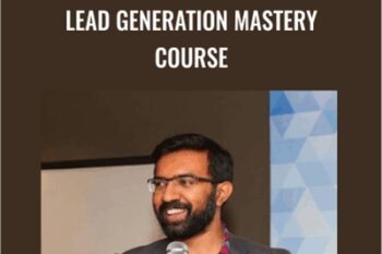 Lead Generation Mastery - Deepak Kanakaraju