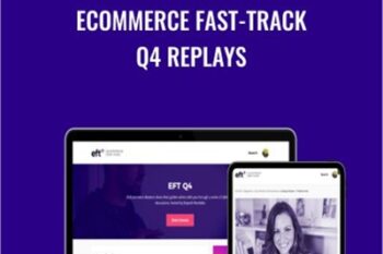 Ecommerce Fast-Track Q4 Replays - Depesh Mandalia