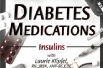 Diabetes Medications Part 2: Insulins - Laurie Klipfel
