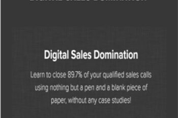 Digital Sales Domination - Todd Schuchart