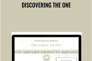 Discovering the One - Higher Balance Institute
