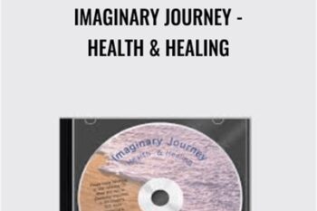 Imaginary Journey -Health and Healing - Doug OBrien