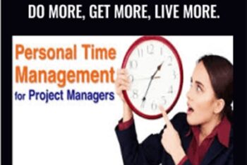 Practical Time Management: Do more
