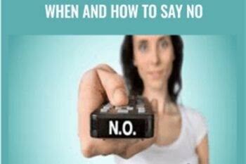 Take Back Control of Your Life: When and How to Say No - Dr Mike Clayton