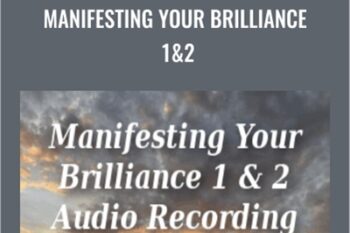 Manifesting Your Brilliance 1and2 - Ibrahim Jaff