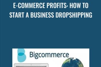 E-commerce Profits: How to Start a Business Dropshipping - Matt Bernstein