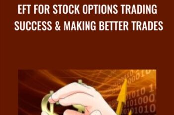 EFT for Stock Options Trading Success and Making Better Trades - Scott Paton
