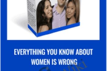 Everything You Know About Women Is Wrong - Amazon