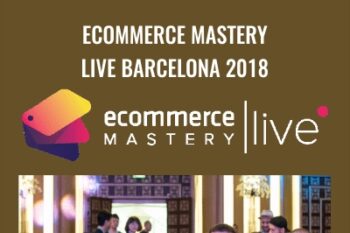 Ecommerce Mastery Live Barcelona 2018 - Istack Training