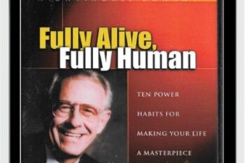 Fully Alive Fully Human - Ed Foreman