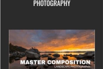 Masterclass The Art of Landscape Photography - Edin Chavez