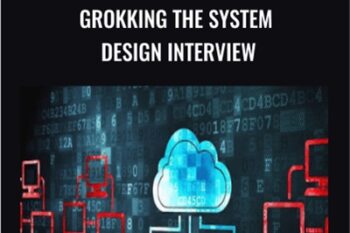 Grokking the System Design Interview - Educative