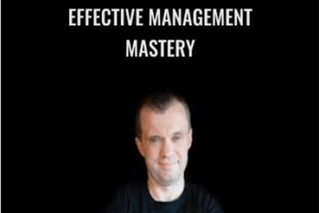 Effective Management Mastery - Mads Singers