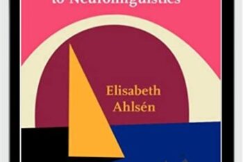 Introduction to Neurolinguistics - Elisabeth Ahlsén