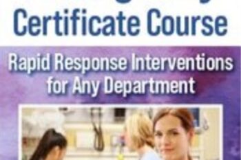 Emergency Certificate Course: Rapid Response Interventions for Any Department - Sean G. Smith
